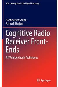 Cognitive Radio Receiver Front-Ends