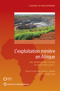 L'Exploitation Minière En Afrique: Les Communautés Locales En Tirent-Elles Parti?