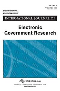 International Journal of Electronic Government Research, Vol 8 ISS 1