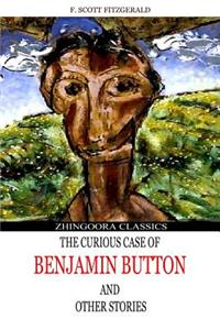 Curious Case Of Benjamin Button And Other Stories