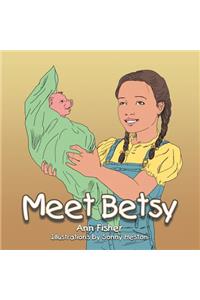 Meet Betsy