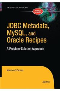 JDBC Metadata, Mysql, and Oracle Recipes