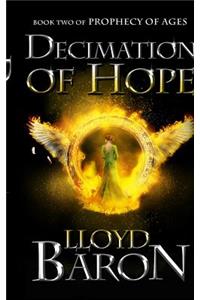 Decimation of Hope