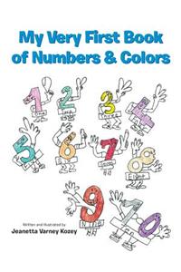 My Very First Book of Numbers & Colors