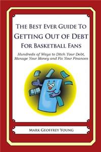 Best Ever Guide to Getting Out of Debt for Basketball Fans