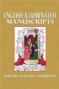 English Illuminated Manuscripts