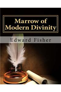 Marrow of Modern Divinity