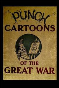 Punch Cartoons of the Great War