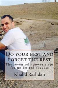 Do your best and forget the rest
