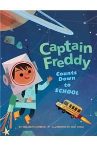 Captain Freddy Counts Down to School