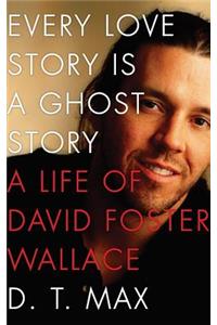 Every Love Story Is a Ghost Story