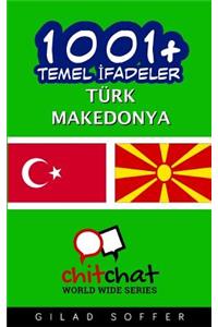 1001+ Basic Phrases Turkish - Macedonian