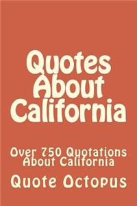Quotes About California