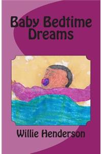 Baby Bedtime Dreams
