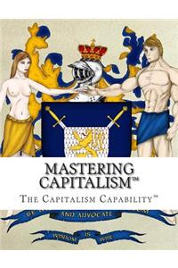 Mastering Capitalism