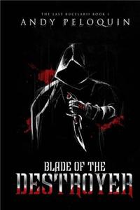 Blade of the Destroyer