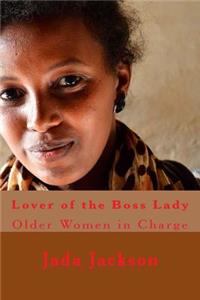 Lover of the Boss Lady