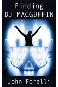 Finding DJ Macguffin