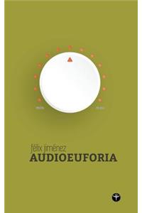 Audioeuforia (Segunda edicion)