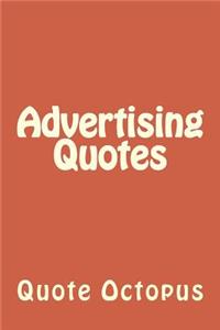 Advertising Quotes