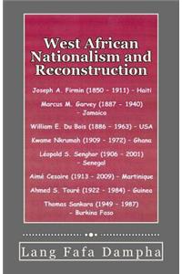 West Africa Nationalism and Reconstruction