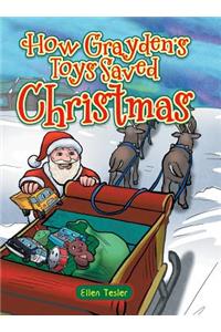 How Grayden's Toys Saved Christmas