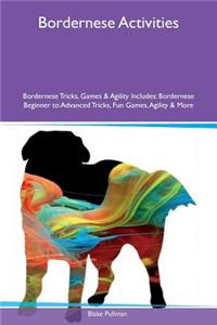 Bordernese Activities Bordernese Tricks, Games & Agility Includes