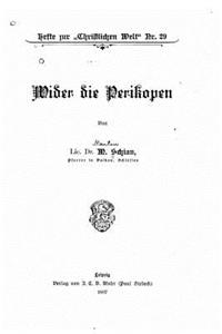 Wider die Perikopen