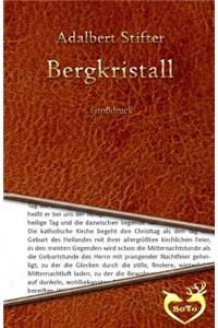 Bergkristall - Großschrift