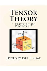Tensor Theory
