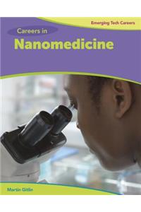 Careers in Nanomedicine
