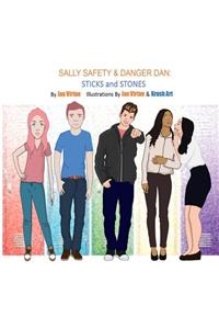 Sally Safety & Danger Dan: Sticks and Stones