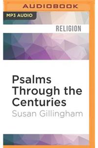 Psalms Through the Centuries