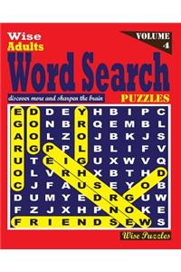 Wise Adults Word Search Puzzles, Vol. 4