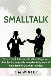 SmallTalk - Schritt Für Schritt Zum SmallTalk Experten