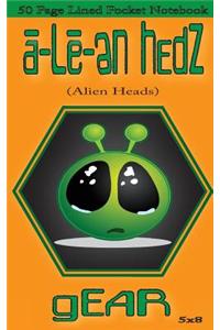 a-Le-en Hedz (Alien Heads) gEAR 50 Page Lined Pocket Notebook