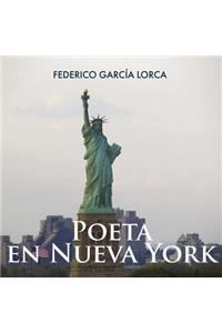 Poeta En Nueva York Lib/E