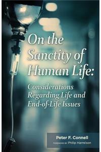 On the Sanctity of Human Life