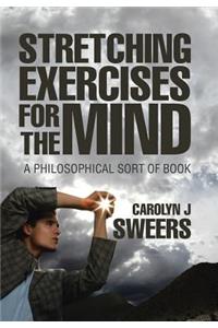 Strecthing Exercises for the Mind