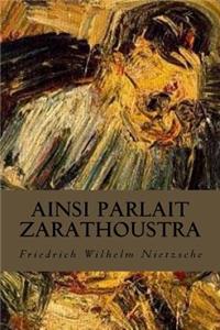 Ainsi Parlait Zarathoustra