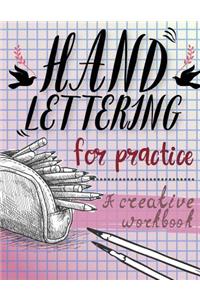 Hand Lettering For Practice Sheet, A Creative Workbook