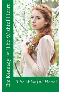The Wishful Heart