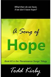 A Song of Hope