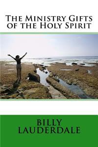 Ministry Gifts of the Holy Spirit