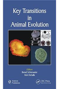 Key Transitions in Animal Evolution