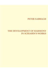 Development of Harmony in Scriabin´s Works