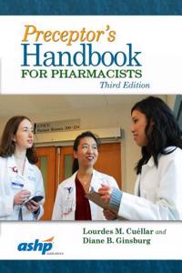 Preceptor's Handbook for Pharmacists