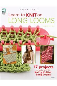 Learn to Knit on Long Looms