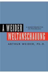 Weider Weltanschauung