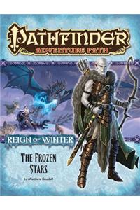 Pathfinder Adventure Path: Reign of Winter Part 4 - The Frozen Stars: The Frozen Stars